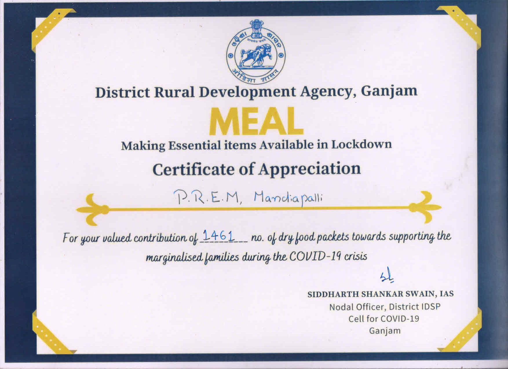 Certificate of appreciation given by (DRDA) District Rural Development Agency Ganjam for distribution of dry ration kit to the marginalized families during Covid-19 Pandemic